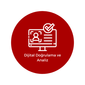 Dijital Doğrulama ve Analiz